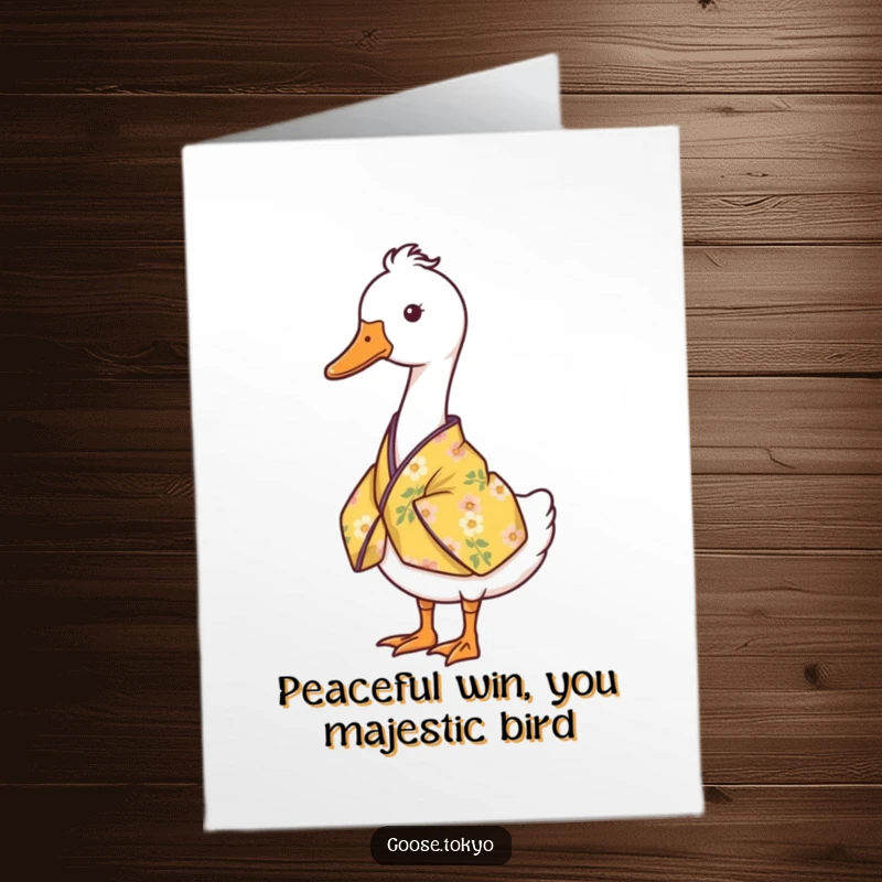 Funny Free Printable Congratulations Card: Serene goose in a yellow floral kimono exuding quiet triumph.