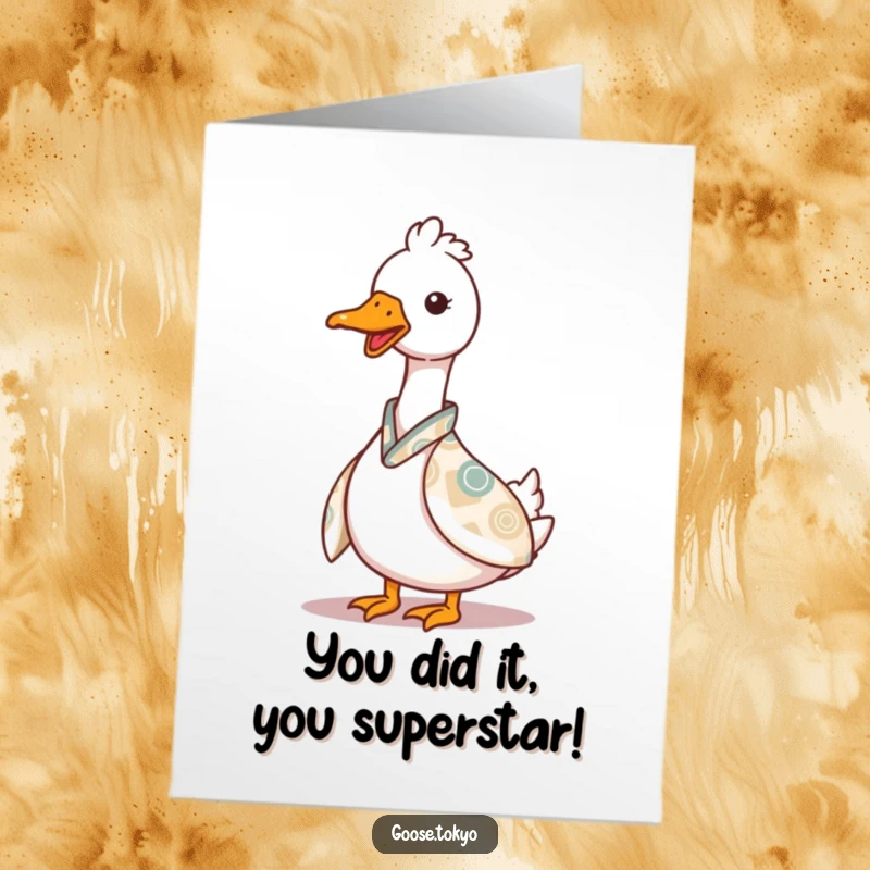 Funny Free Printable Congrats Card: A charming goose in a patterned kimono playfully peeks out from behind the fabric, looking sly.